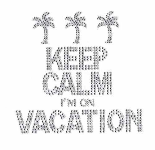 S101422- 7"X6.7" Crystal  "KEEP CALM IM ON VACATION" PHRASE WITH