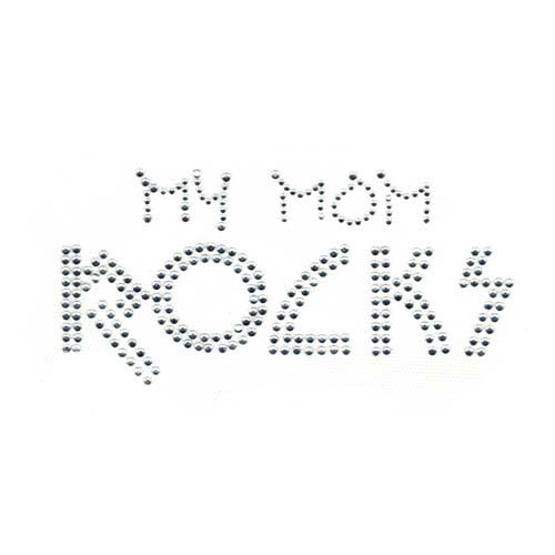 S2741 - MY MOM ROCKS