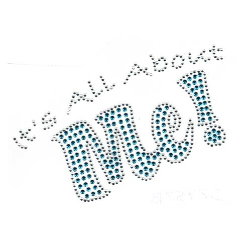 S2752BLUE - IT'S ALL ABOUT ME, PHRASE, PHRASES, KIDS