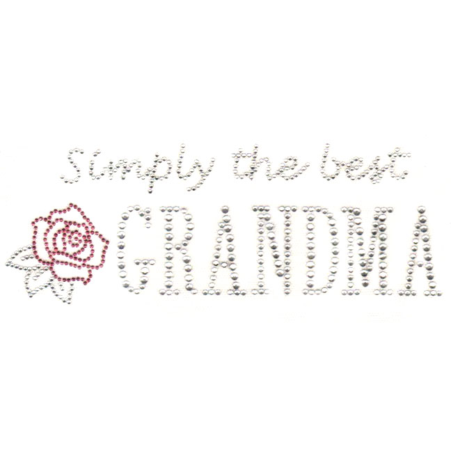 S6625-SIMPLY THE BEST GRANDMA W/ A ROSE, PHRASES, MOTHER'S DAY